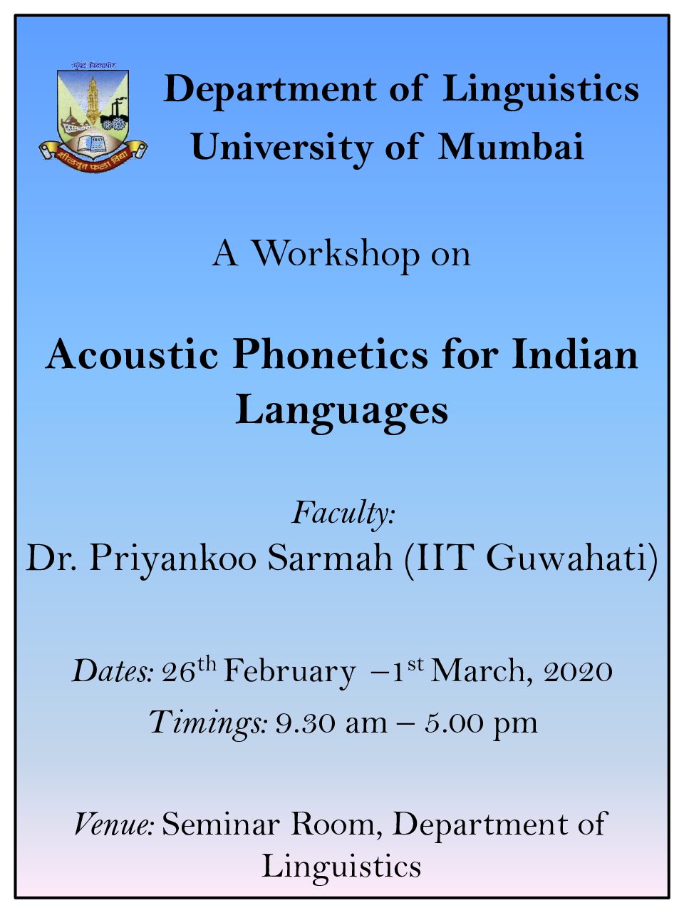Workshop on Acoustic Phonetics for Indian Languages